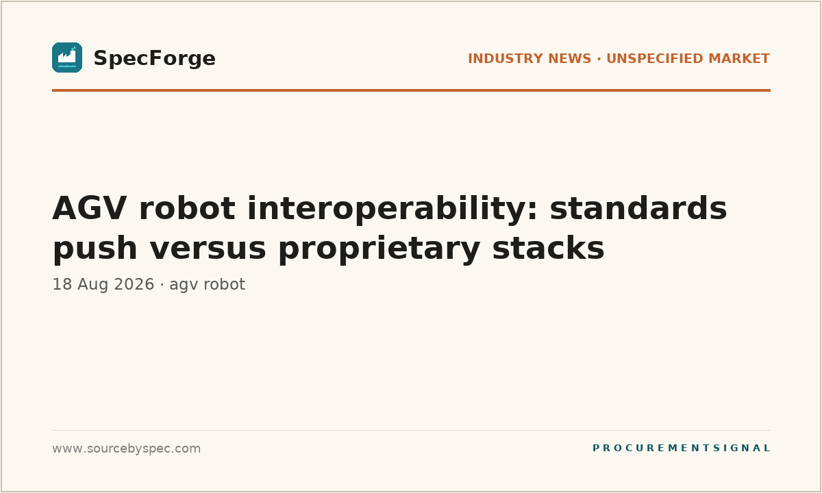 AGV robot interoperability: standards push versus proprietary stacks