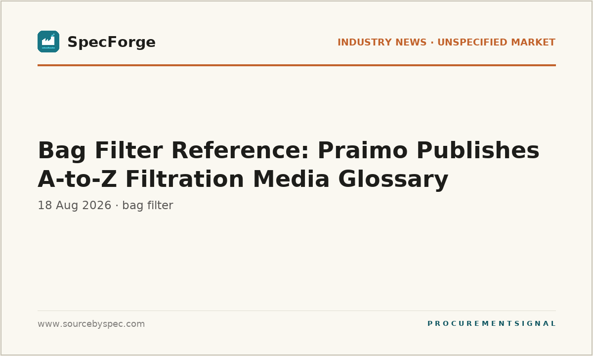 Bag Filter Reference: Praimo Publishes A-to-Z Filtration Media Glossary