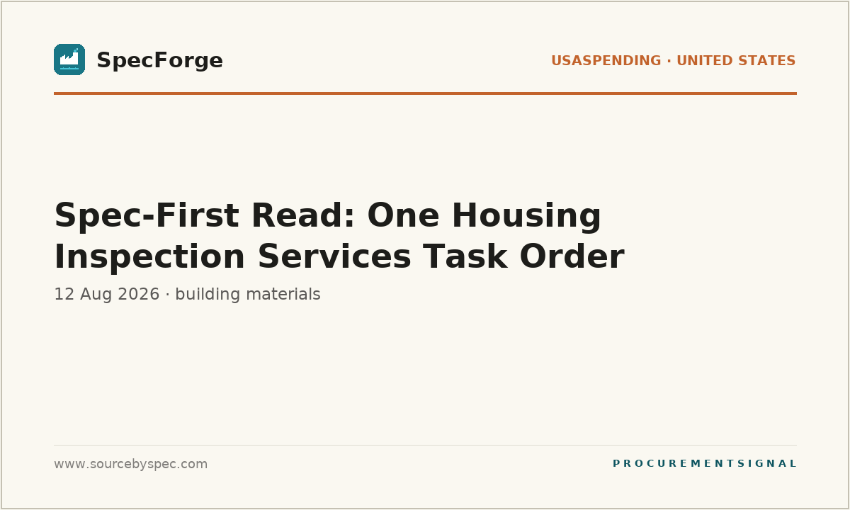 Spec-First Read: One Housing Inspection Services Task Order