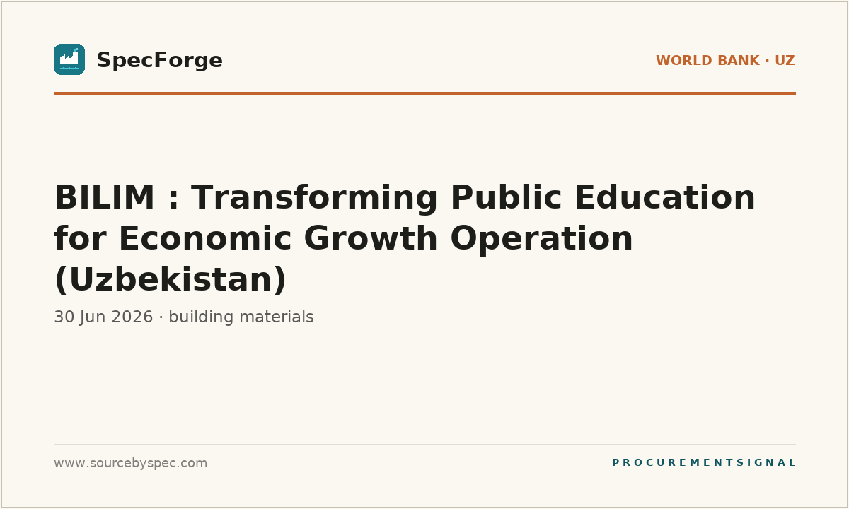 BILIM : Transforming Public Education for Economic Growth Operation (Uzbekistan)