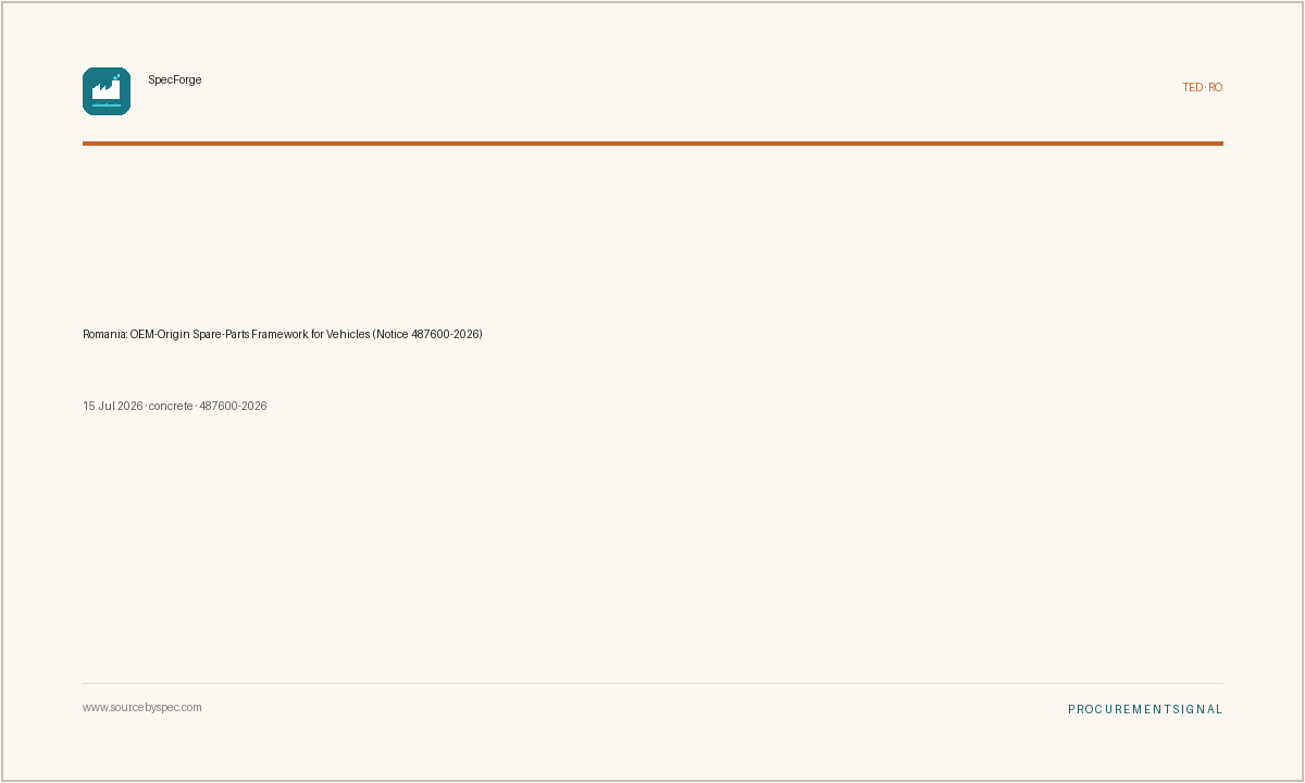 Romania: OEM-Origin Spare-Parts Framework for Vehicles (Notice 487600-2026)