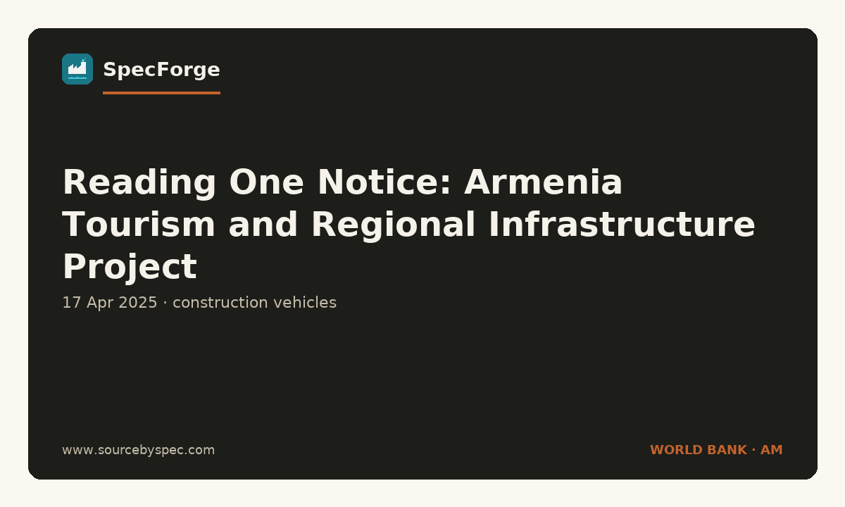 Reading One Notice: Armenia Tourism and Regional Infrastructure Project
