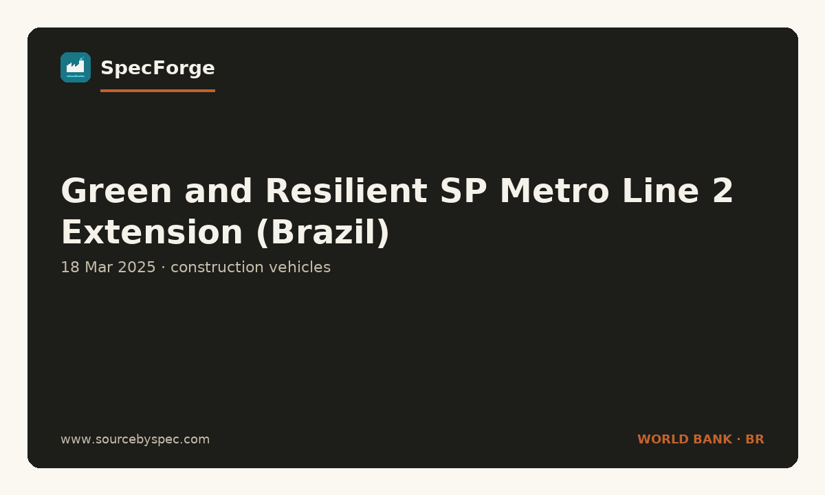 Green and Resilient SP Metro Line 2 Extension (Brazil)