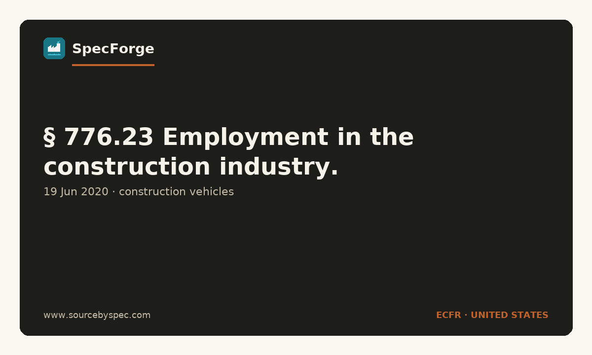§ 776.23 Employment in the construction industry.