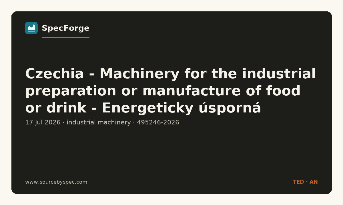 Czechia - Machinery for the industrial preparation or manufacture of food or drink - Energeticky úsporná opatření - výměna technologií v provozovně Jana Večerko