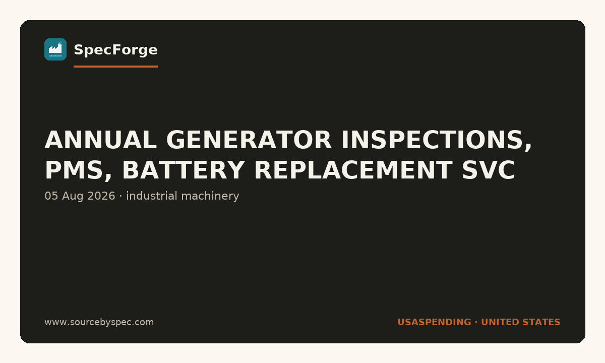 ANNUAL GENERATOR INSPECTIONS, PMS, BATTERY REPLACEMENT SVC