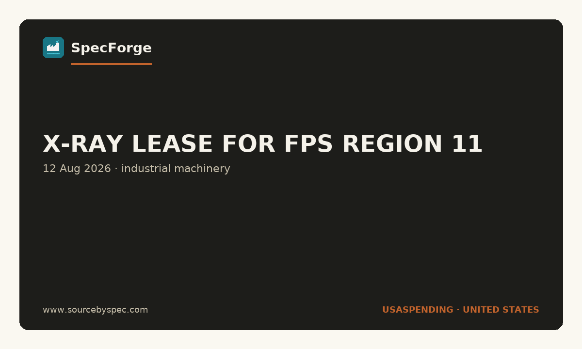 X-RAY LEASE FOR FPS REGION 11