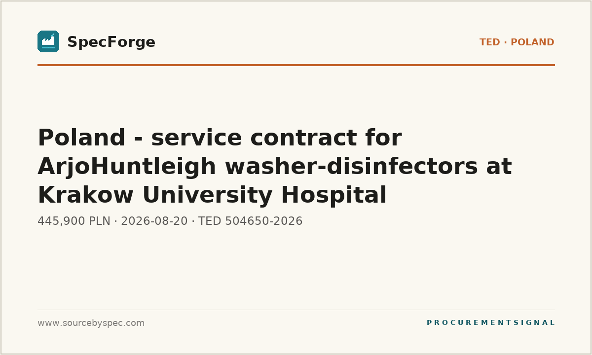 Poland - service contract for ArjoHuntleigh washer-disinfectors at Krakow University Hospital