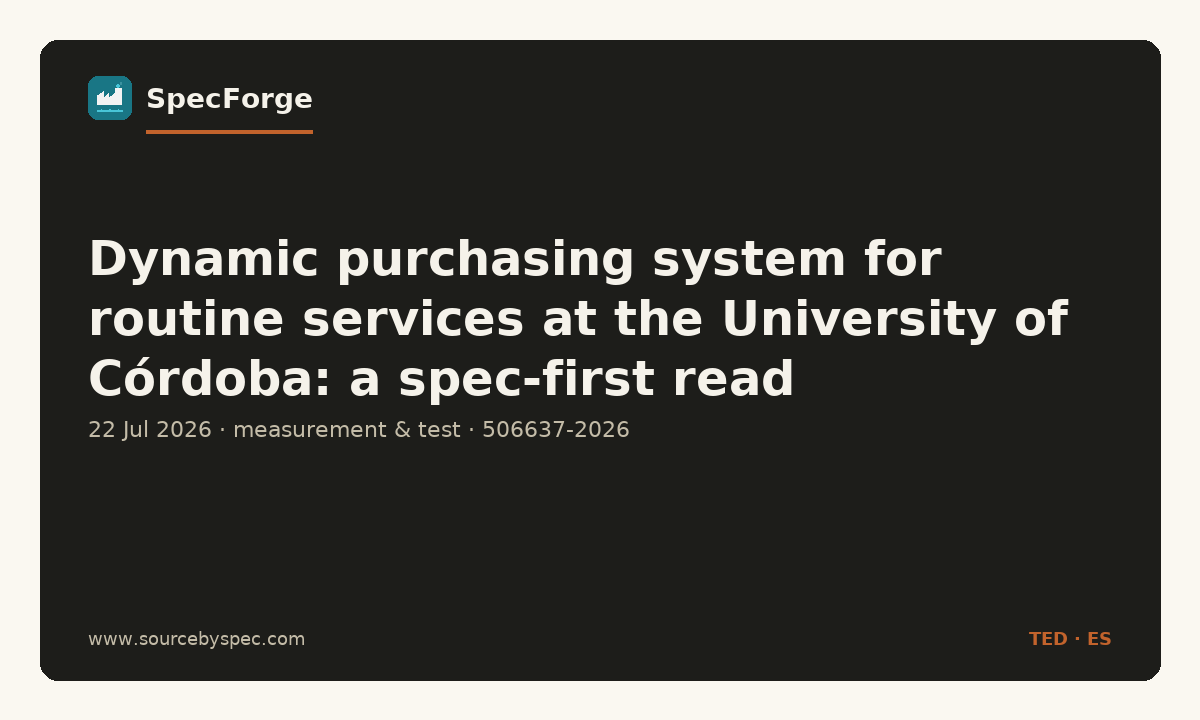 Dynamic purchasing system for routine services at the University of Córdoba: a spec-first read