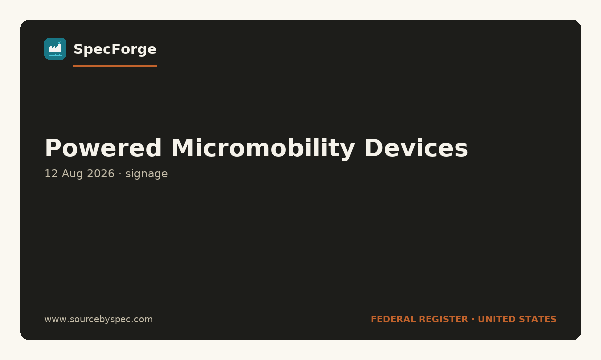 Powered Micromobility Devices