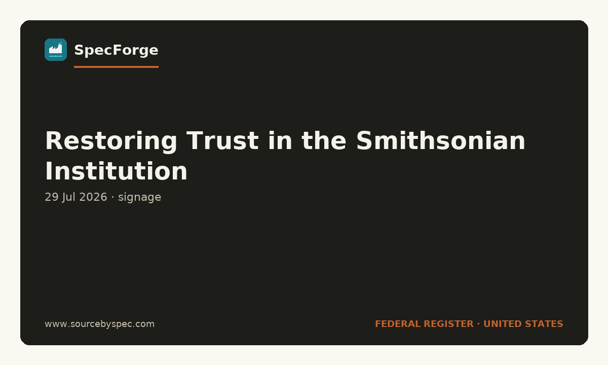 Restoring Trust in the Smithsonian Institution