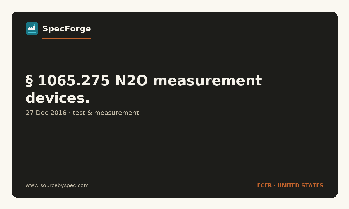 § 1065.275 N2O measurement devices.